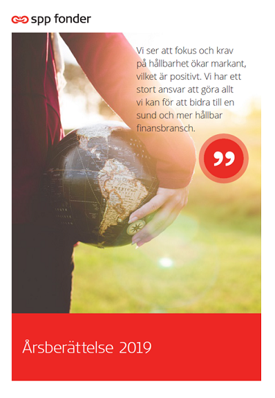 SPP Fonder årsberättelse 2019, en person håller en jordglob, betonar hållbarhet och ansvarstagande inom finansbranschen